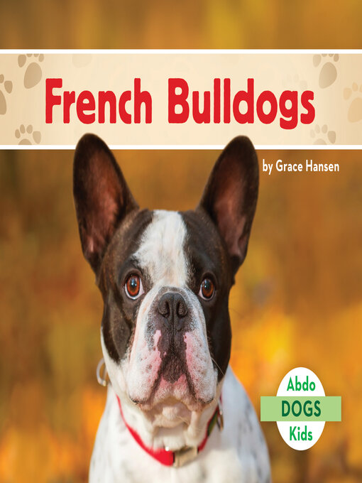 Grace Hansen创作的French Bulldogs作品的详细信息 - 可供借阅